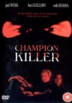 Champion Killer