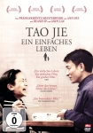 Tao Jie - Ein einfaches Leben