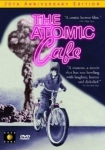 The Atomic Cafe