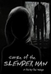 Curse of the Slender Man