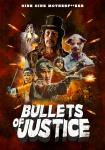 Bullets of Justice