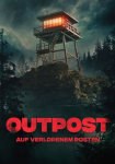 Outpost – Auf verlorenem Posten