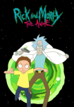 Rick and Morty: The Anime